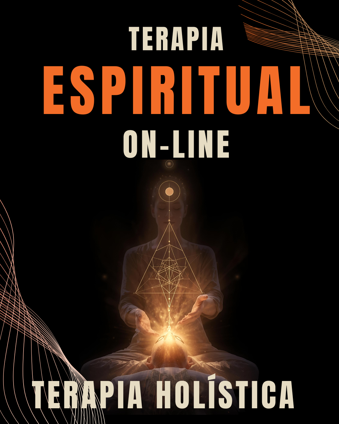 Consulta On-line Terapias Holísticas - Terapia Espiritual -